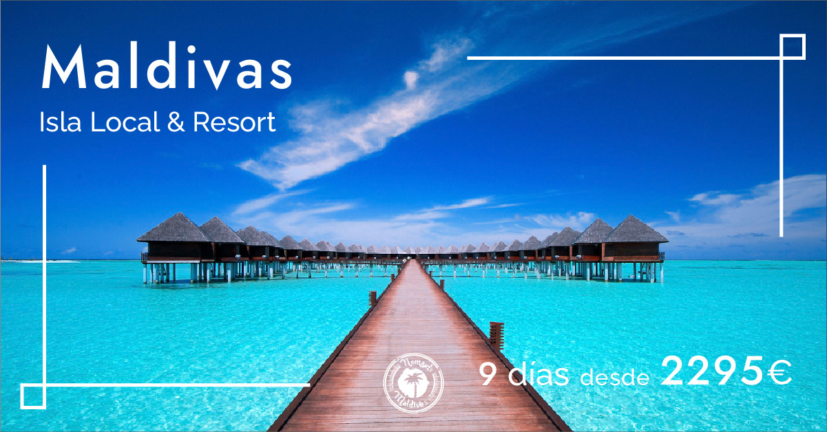 OFERTA: Maldivas Isla Local & Resort